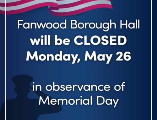 Fanwood Borough Hall closed Monday, May 26