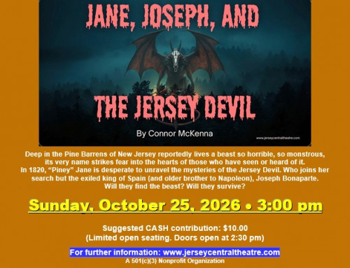 A New Play Celebrating Halloween (Jersey-style) Sunday, October 25th